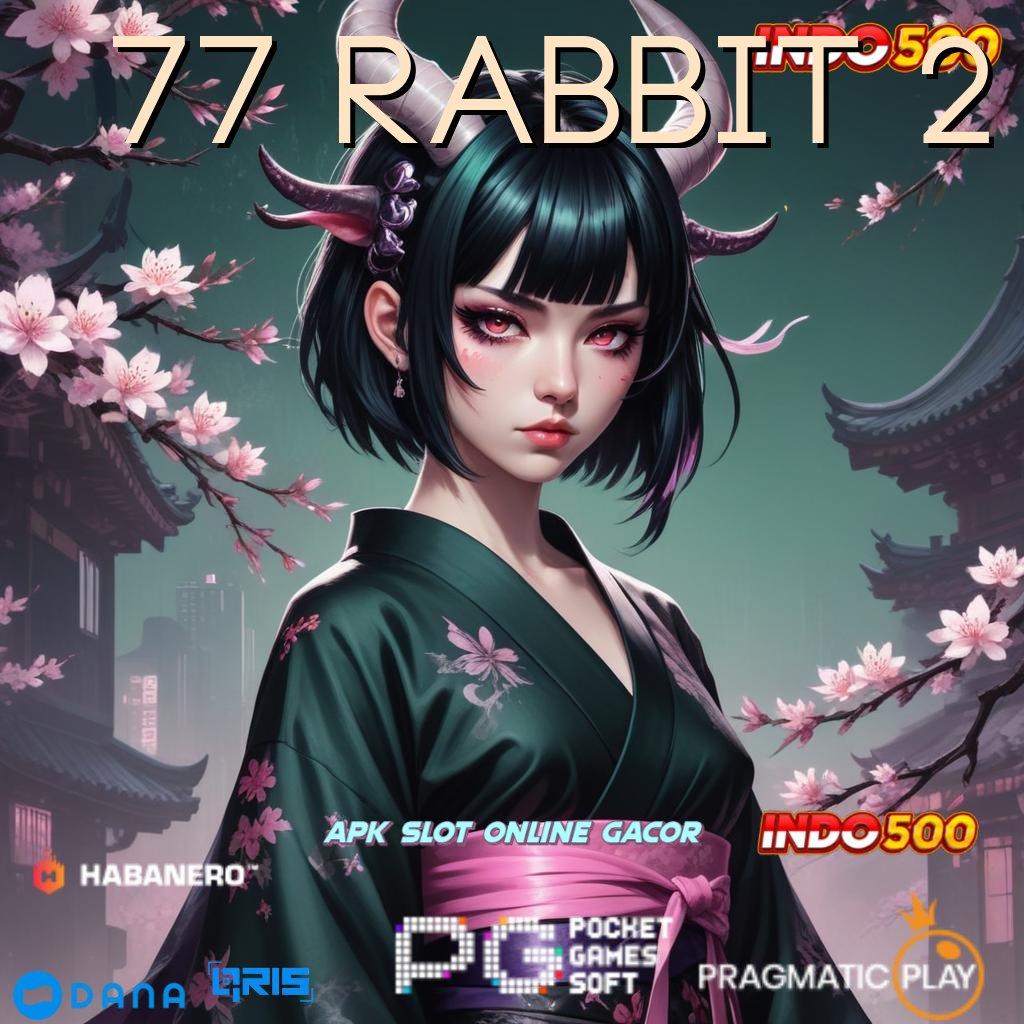 77 Rabbit 2