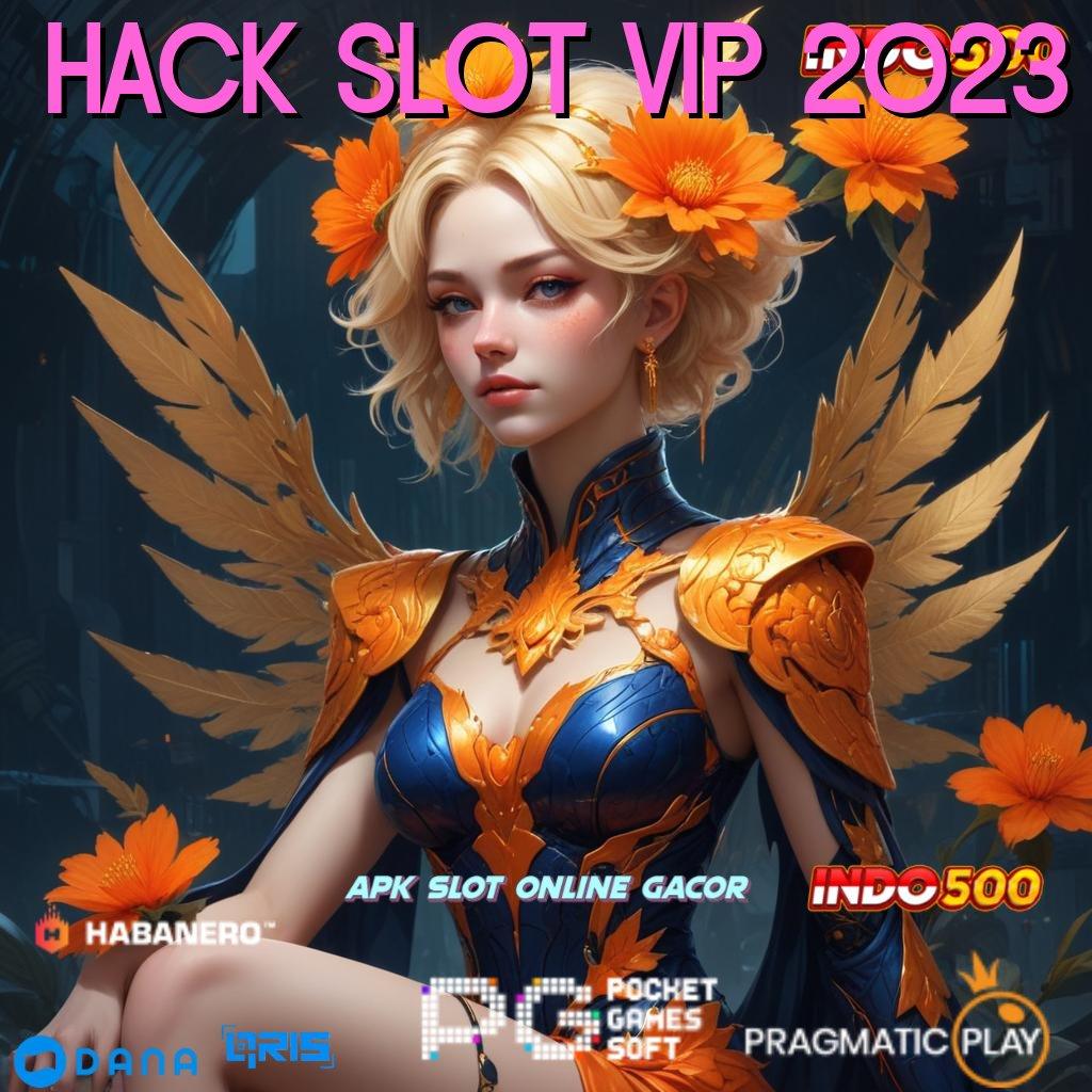 Hack Slot Vip 2023