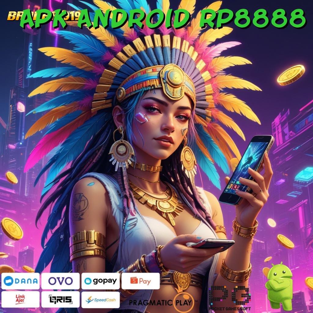 APK ANDROID RP8888 | Bonus APK Pembaruan 128