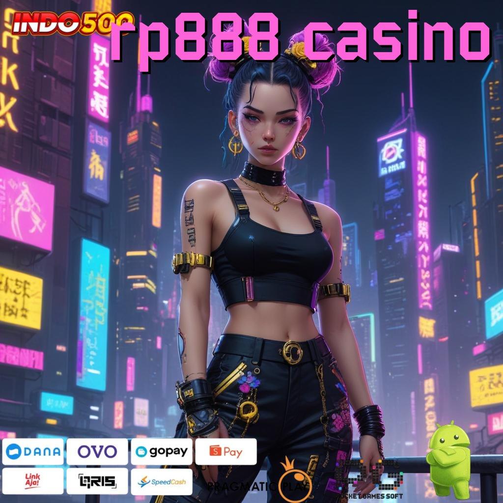 RP888 CASINO situs interaktif dengan layanan prima cepat