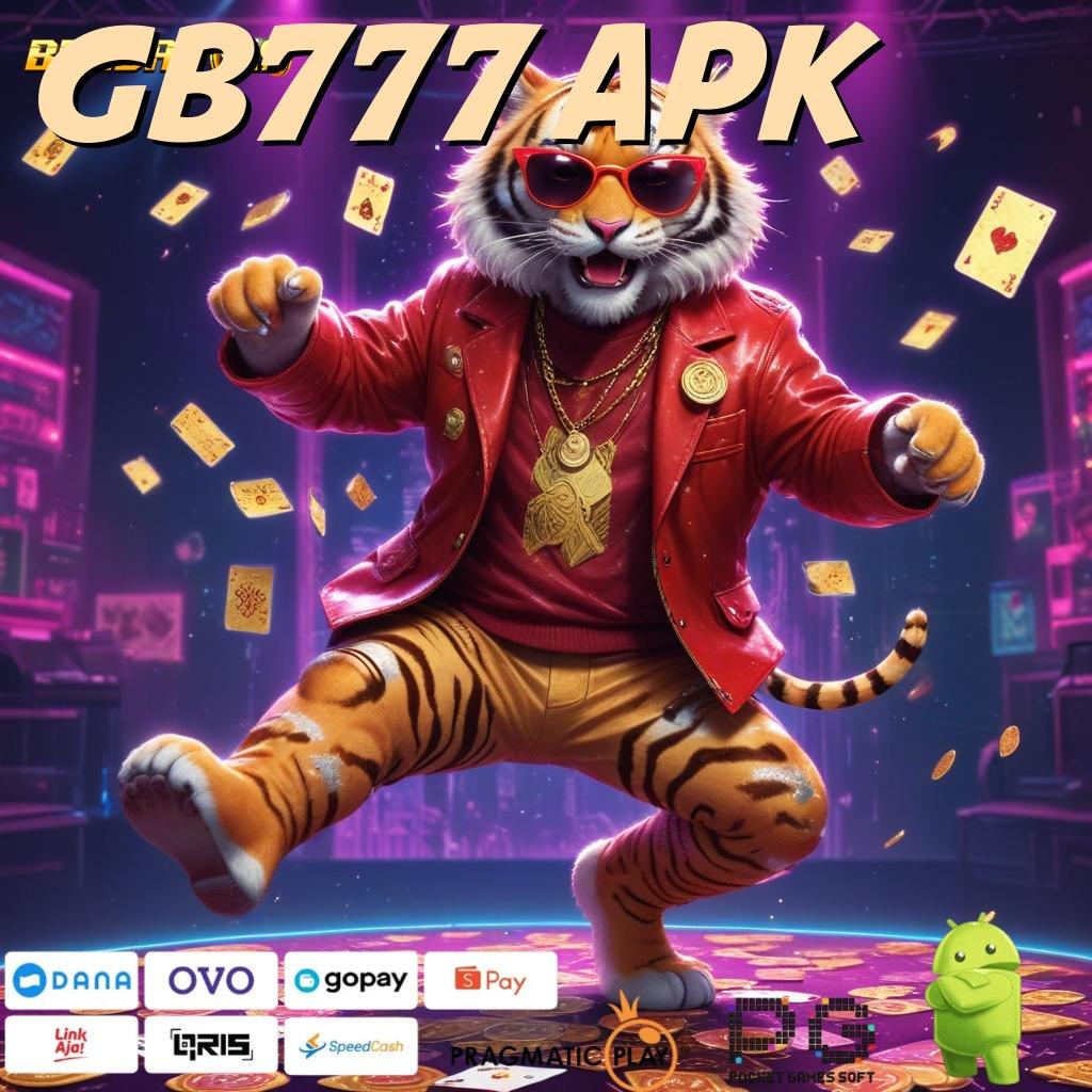 GB777 APK | Putar Roda Nasib Cuan Gampang Mengalir!