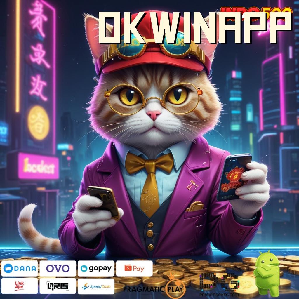 OKWINAPP 🚀 semangat dalam pendidikan