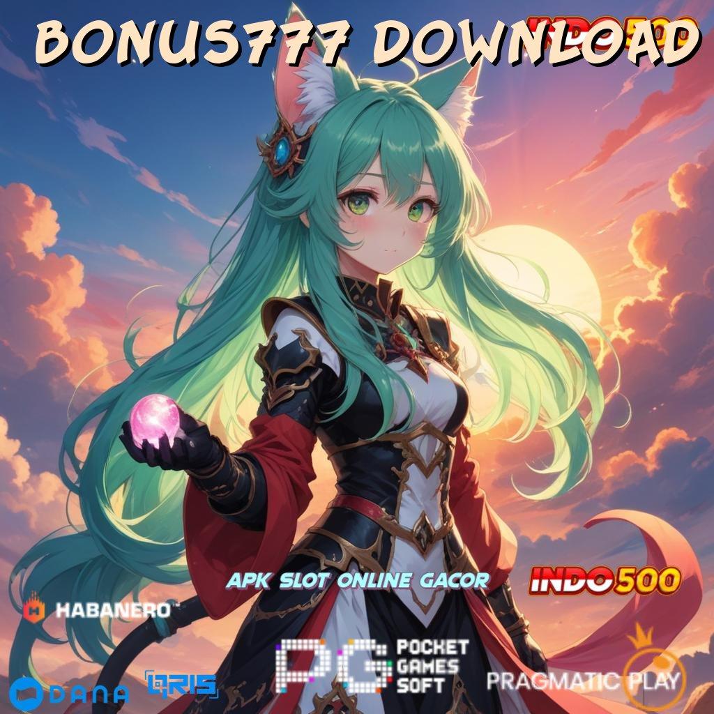 Bonus777 Download