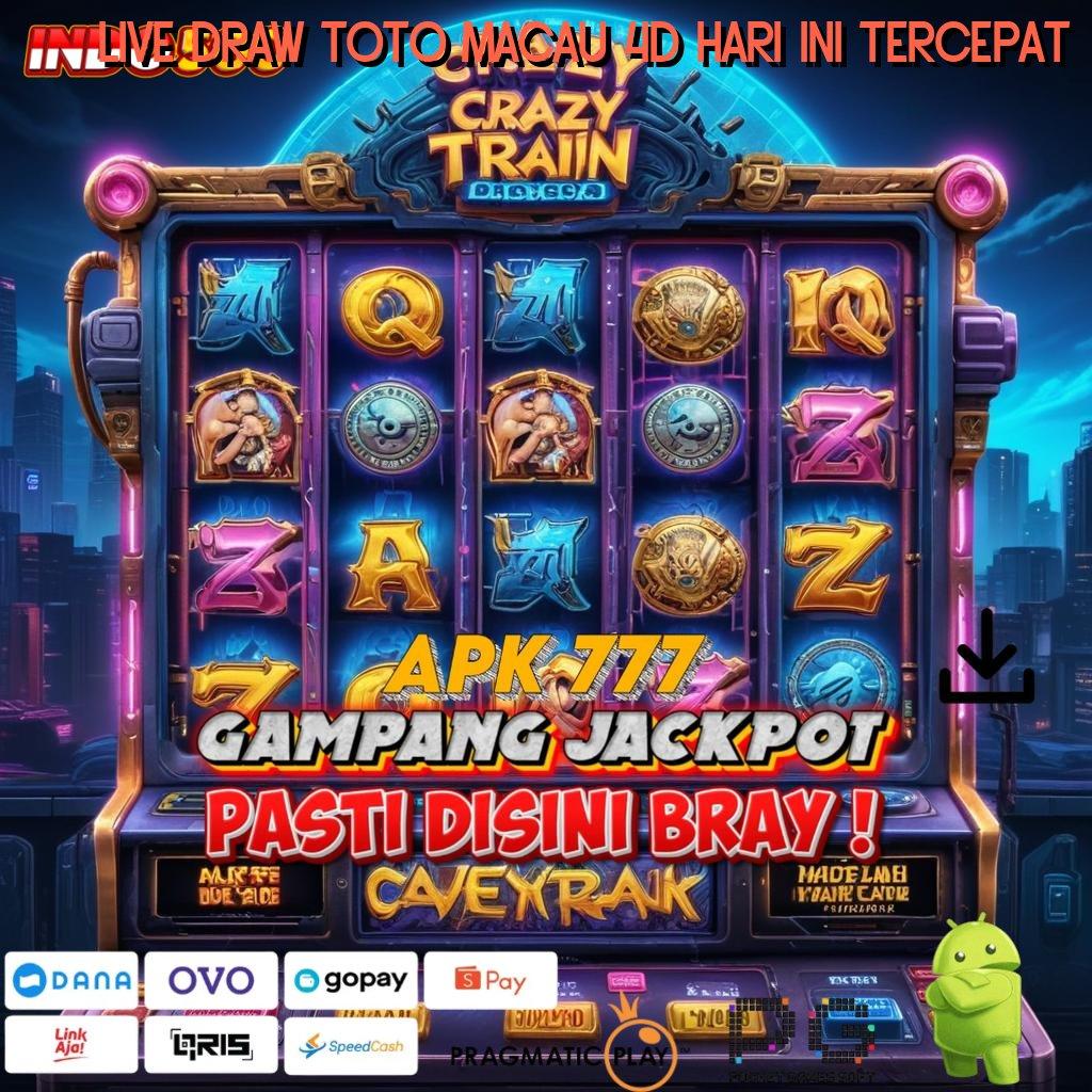 Live Draw Toto Macau 4d Hari Ini Tercepat