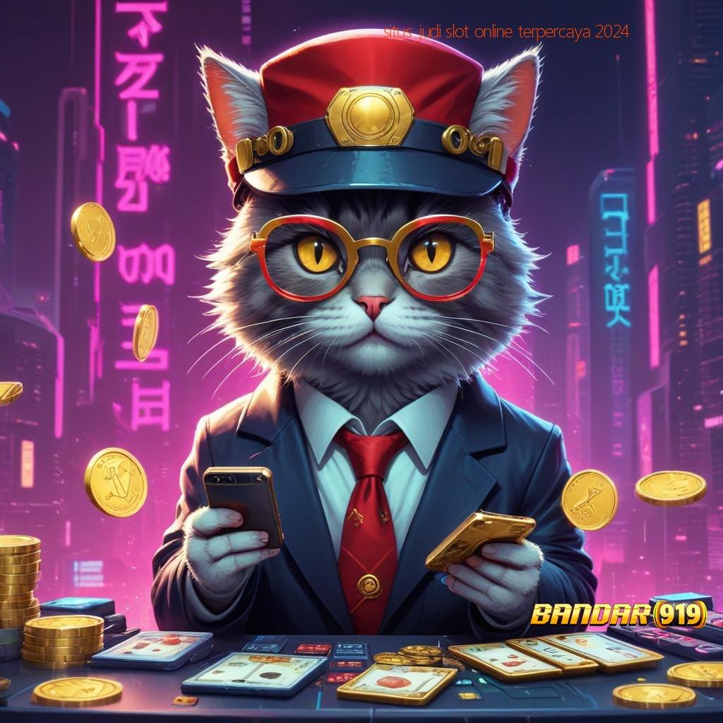 SITUS JUDI SLOT ONLINE TERPERCAYA 2024 🥇 Langsung Maxwin Dengan Jackpot Instan