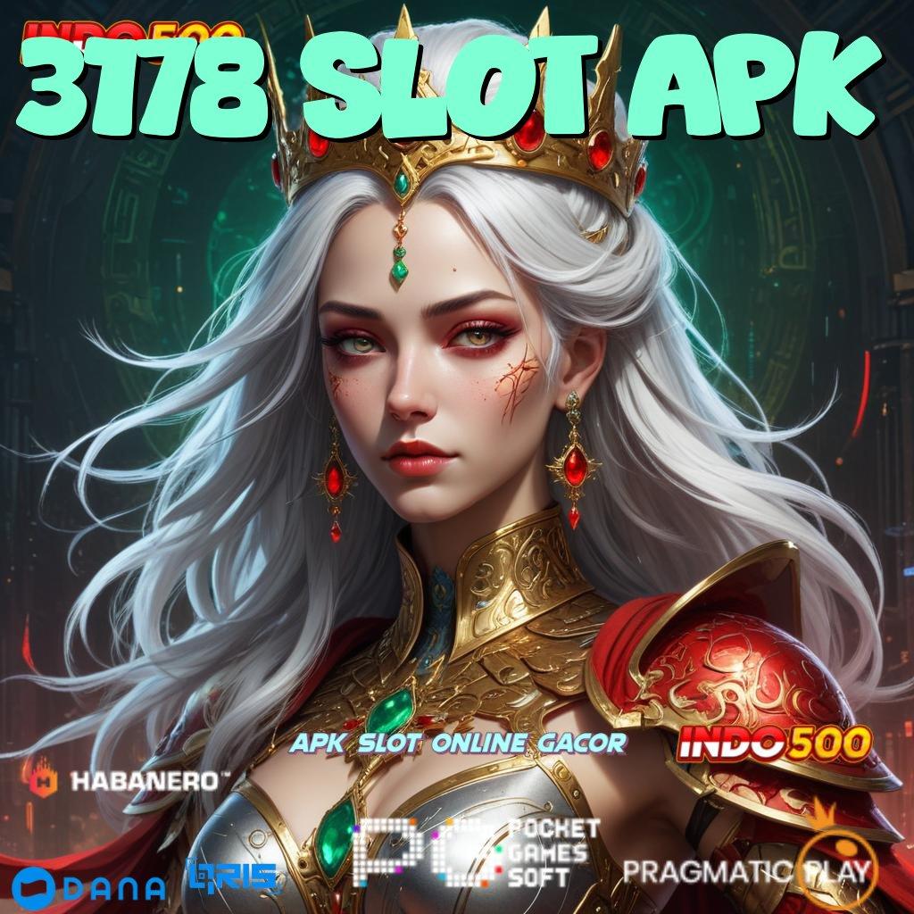 3178 Slot Apk