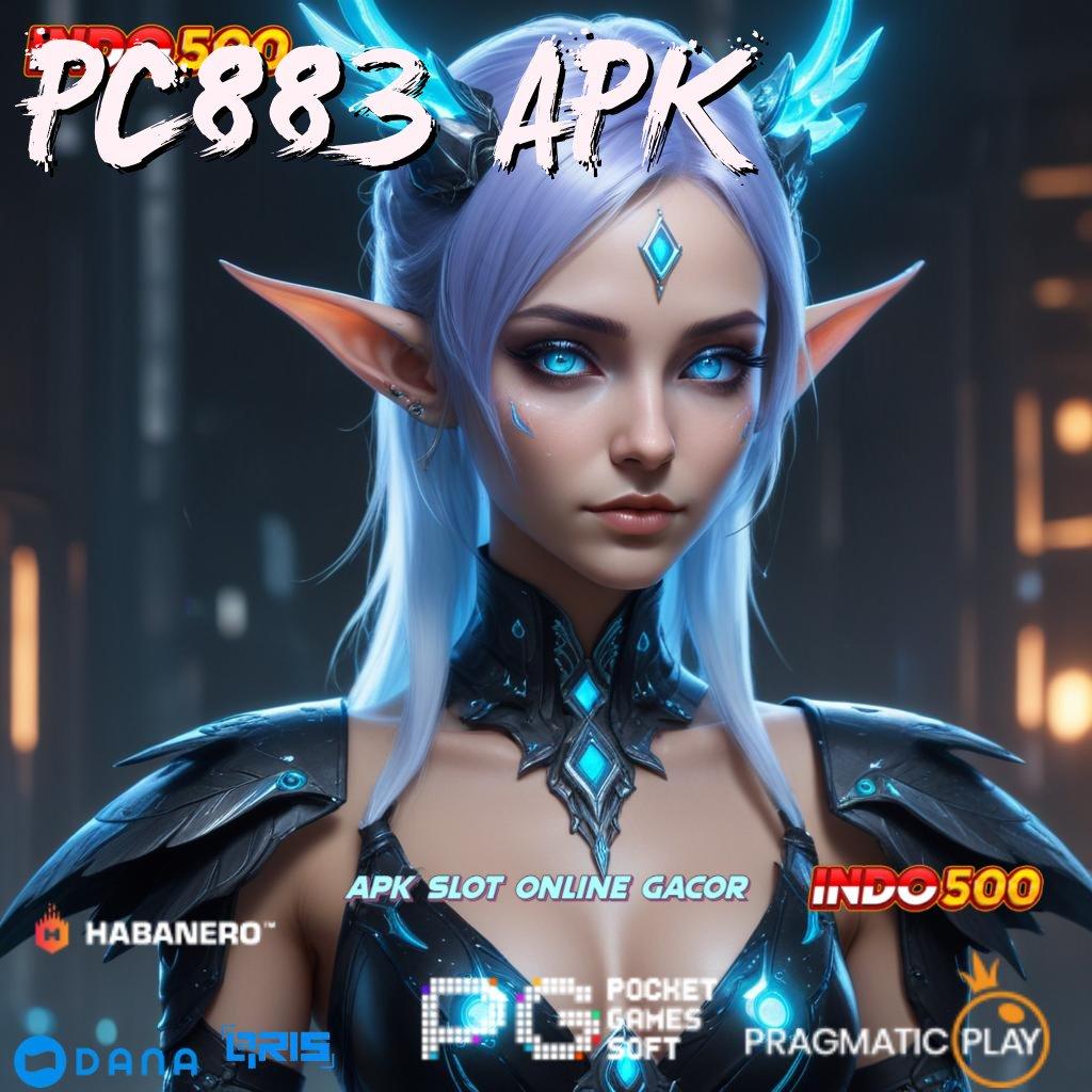 PC883 APK ➜ mudah maxwin terkini proses terbaru