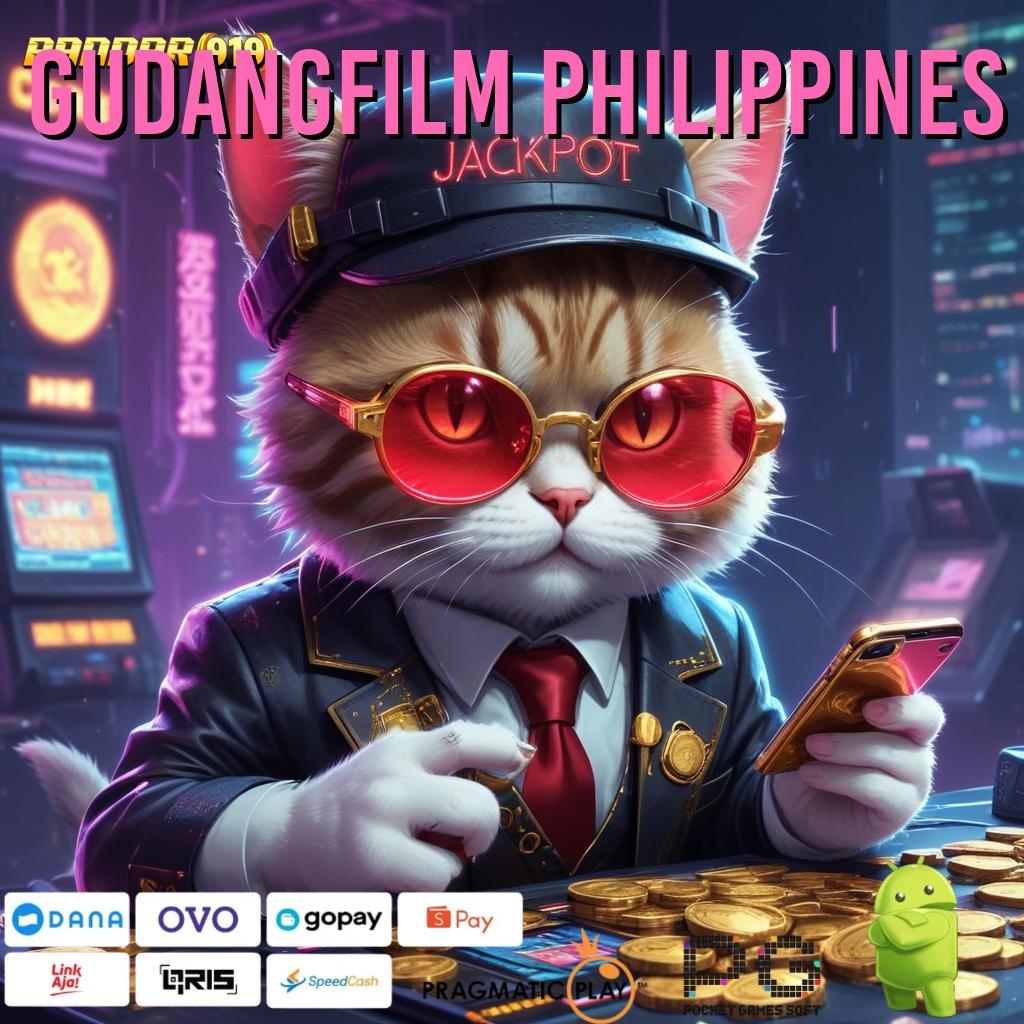 GUDANGFILM PHILIPPINES # Layanan RTP Tertinggi (Versi New) Terbaru Pusat