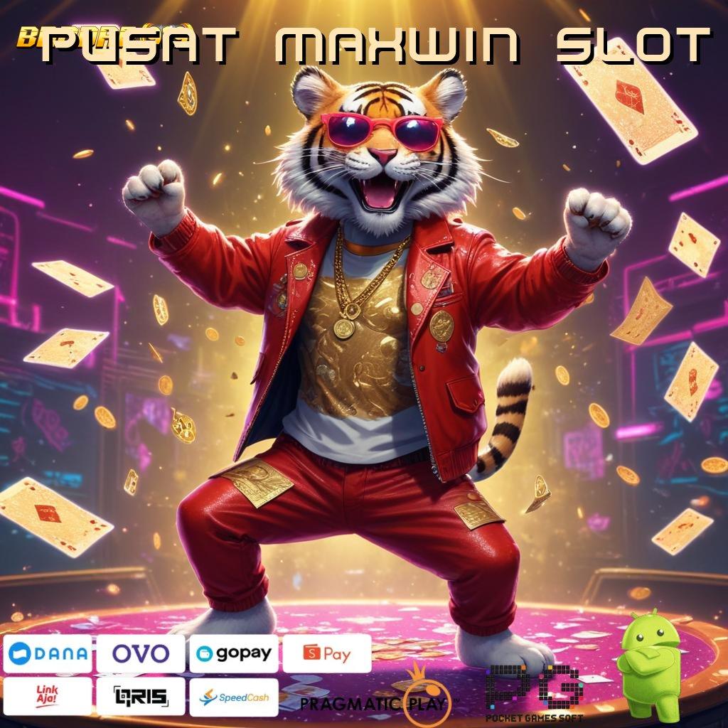 PUSAT MAXWIN SLOT , spin rizki dalam jalan cepat scatter auto gampang tanpa ribet