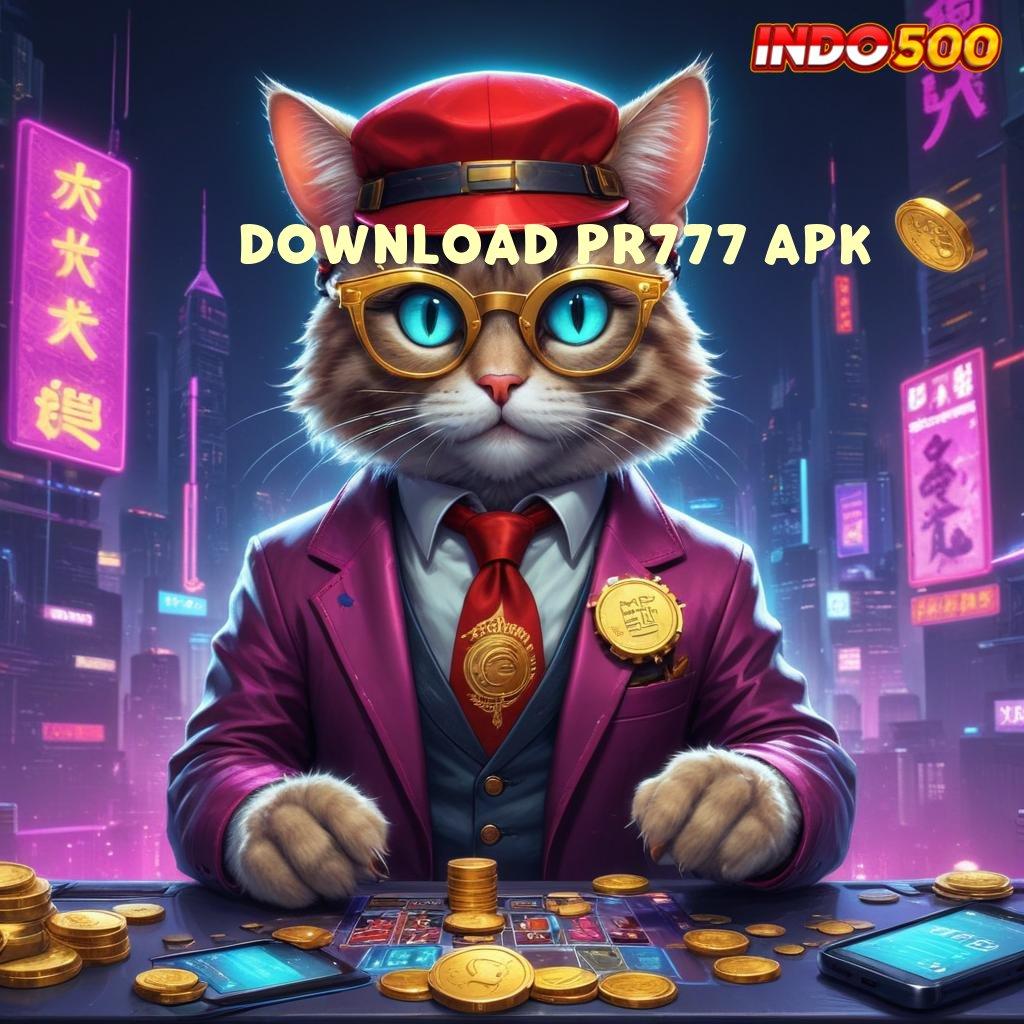 DOWNLOAD PR777 APK akun baru langsung menang dengan jalur cepat menuju keberuntungan