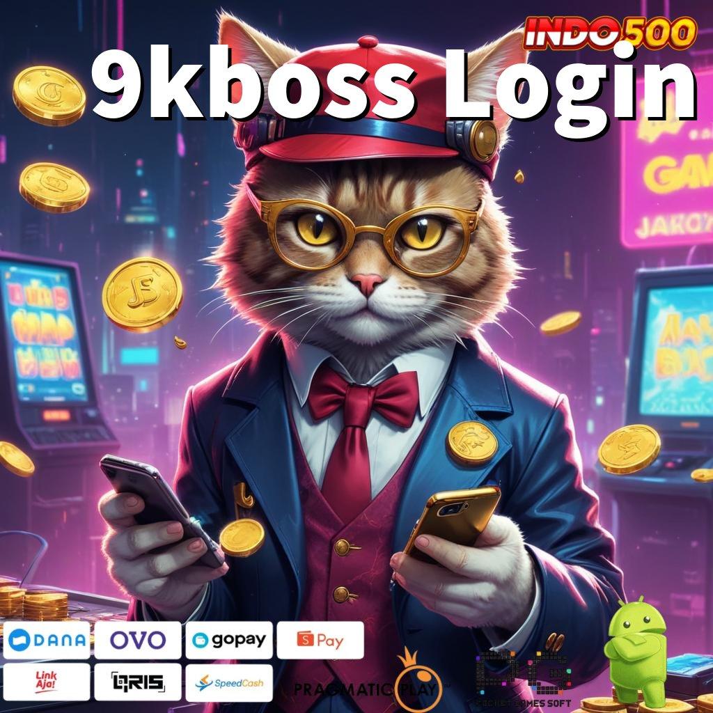 9kboss Login